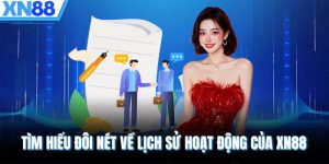 Tìm hiểu đôi nét về lịch sử hoạt động của XN88